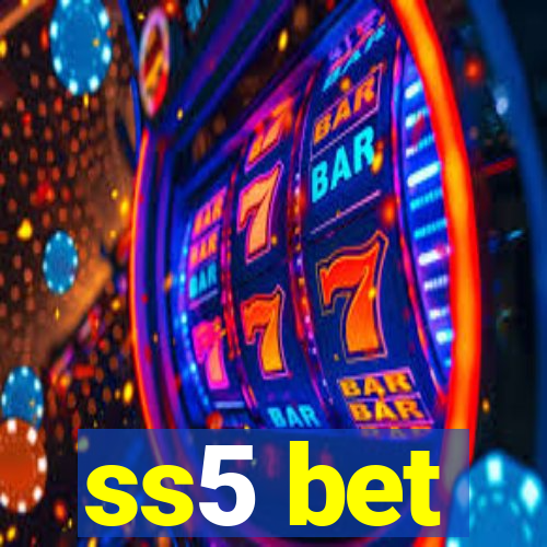 ss5 bet